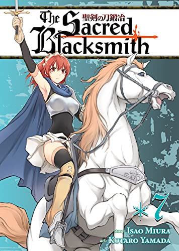 The Sacred Blacksmith Vol. 7: v.7