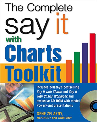 The Say It With Charts Complete Toolkit (MARKETING/SALES/ADV & PROMO)