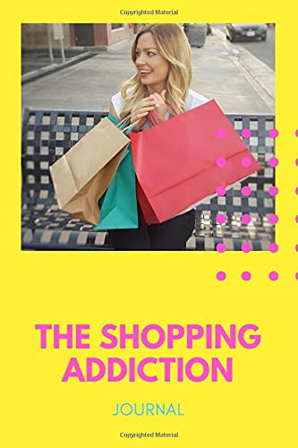 The Shopping Addiction Journal: Buy Less Clothes & Save The World | The Accountability Tracker Is Fast Fast Fashion's Worse Nightmare | You Will ... Much Less Or Find A More Sustainable Solution