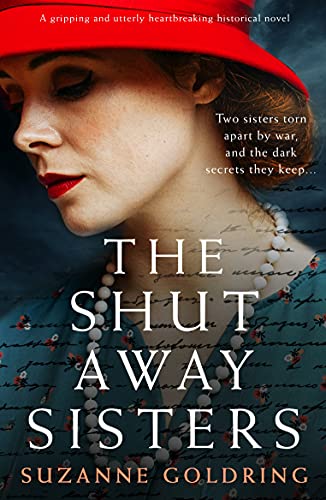 The Shut-Away Sisters : A gripping and utterly heartbreaking historical novel (English Edition)