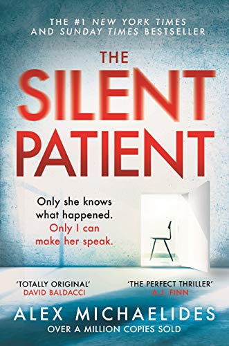 The Silent Patient: The record-breaking, multimillion copy Sunday Times bestselling thriller and Richard & Judy book club pick (English Edition)