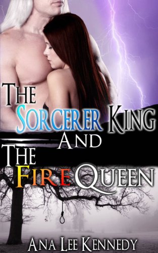 The Sorcerer King and the Fire Queen (English Edition)
