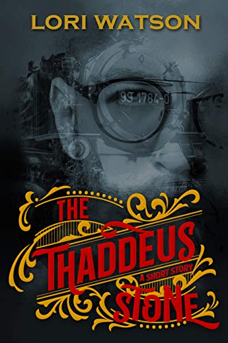 The Thaddeus Stone: A Short Story (English Edition)