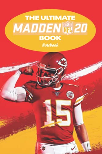 The Ultimate Madden NFL 20 Book Notebook: Notebook|Journal| Diary/ Lined - Size 6x9 Inches 100 Pages