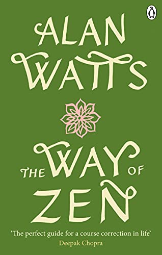 The Way of Zen (English Edition)