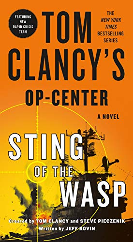 Tom Clancy's Op-Center: Sting of the Wasp: A Novel (English Edition)