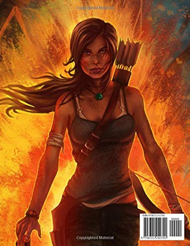 Tomb Raider Adult Coloring Book: 50+ Coloring Pages. Exclusive Artistic Illustrations for Fans of All Ages.