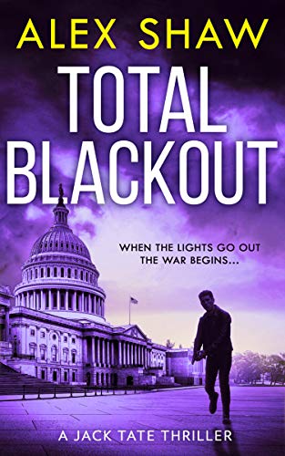 Total Blackout: A gripping, breathtaking, fast-paced SAS action adventure thriller you won’t be able to put down (A Jack Tate SAS Thriller, Book 1) (English Edition)