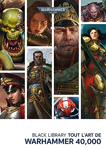 Tout l'Art de Warhammer 40 000