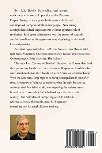 Turkey's Last Century of Trouble: 1824 - 1924