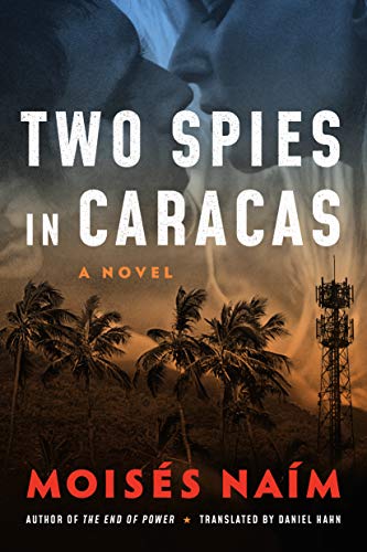 Two Spies in Caracas: A Novel (English Edition)