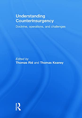 Understanding Counterinsurgency: Doctrine, operations, and challenges