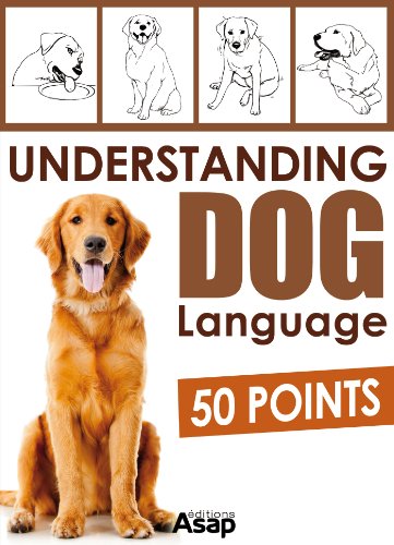 Understanding Dog Language - 50 Points (English Edition)