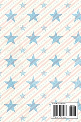 United We Stand: Independence Day | The Fourth of July | College Ruled Notebook | Gift & Greeting Card Alternative: 36 (Happy USA)