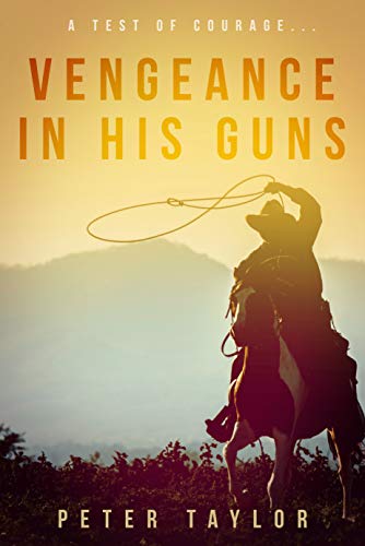 Vengeance in his Guns (English Edition)