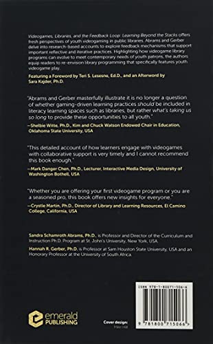 Videogames, Libraries, and the Feedback Loop: Learning Beyond the Stacks