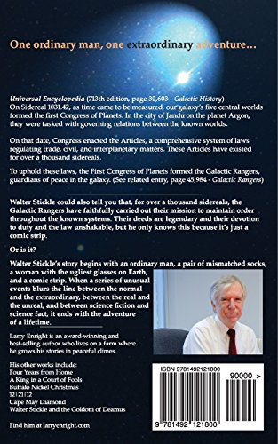 Walter Stickle and the Galactic Rangers: Volume 1 (The Adventures of Walter Stickle)