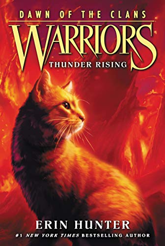 Warriors: Dawn of the Clans #2: Thunder Rising (English Edition)