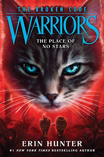 Warriors: The Broken Code #5: The Place of No Stars (English Edition)