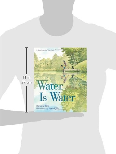 WATER IS WATER: A Book about the Water Cycle