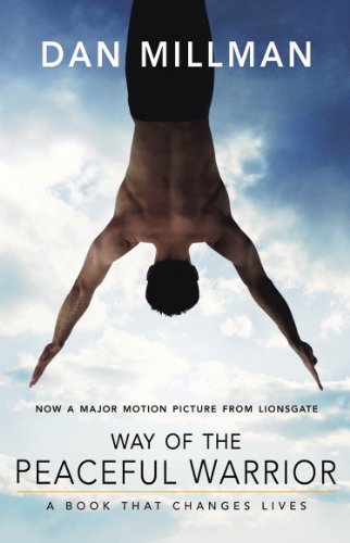WAY OF THE PEACEFUL WARRIOR: A Book That Changes Lives (English Edition)