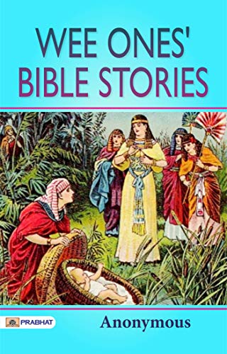 Wee Ones' Bible Stories (English Edition)