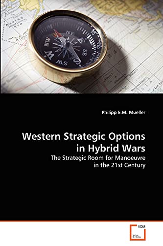 Western Strategic Options in Hybrid Wars