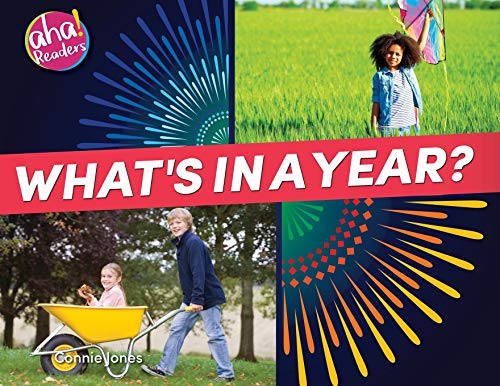 What's in a Year? (Aha! Readers)