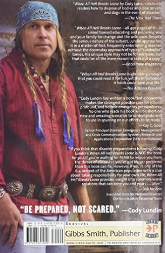 When All Hell Breaks Loose: Stuff You Need to Survive When Disaster Strikes