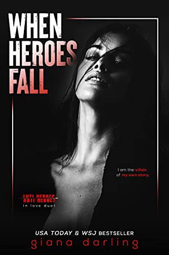 When Heroes Fall: An Enemies-to-Lovers Mafia Romance (Anti-Heroes in Love Duet Book 1) (English Edition)