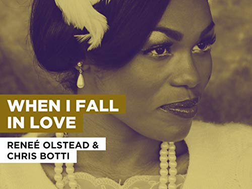 When I Fall In Love al estilo de Reneé Olstead & Chris Botti