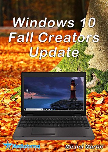 Windows 10 Fall Creators Update (French Edition)