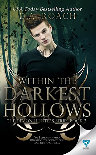 Within The Darkest Hollows (The Demon Hunters Series Book 2) (English Edition)