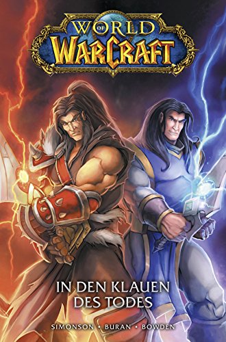 World of Warcraft Graphic Novel, Band 2 - In den Klauen des Todes: Bd. 2: In den Klauen des Todes (German Edition)