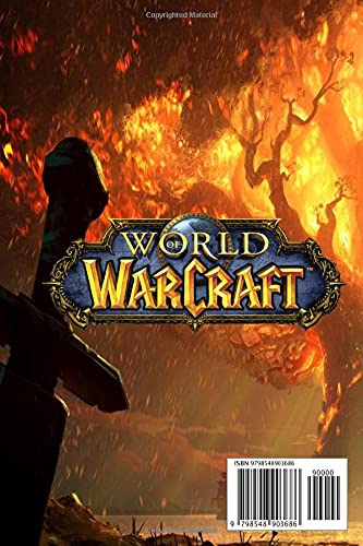 World of Warcraft Notebook: Lined Pages Notebook Small Size 6x9 inches / 110 pages / Original Design For Cover And Pages / It Can Be Used As A Notebook, Journal, Diary, or Composition Book.