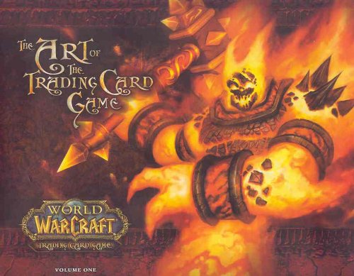 World Of Warcraft: The Art Of The Trading Card Game: 1