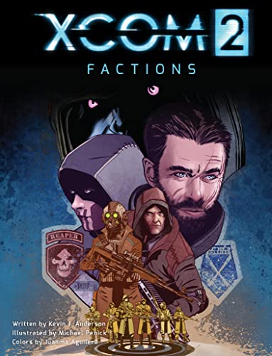 XCOM 2: Factions (English Edition)