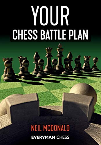 Your Chess Battle Plan (Everyman Chess)