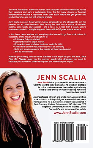 Your First Six Figures: Eight Keys to Unlock Freedom, Flow and Financial Success with Your Online Business