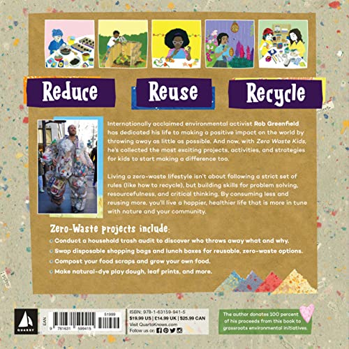 Zero Waste Kids: Hands-On Projects and Activities to Reduce, Reuse, and Recycle