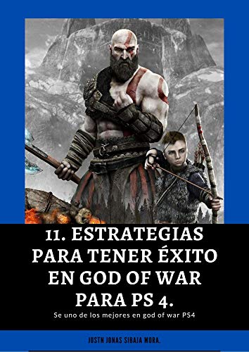 11. Estrategias para tener éxito en God of war para PS 4.: Estrategias God OF War.