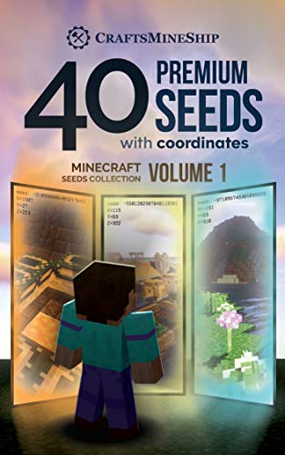 40 Premium Seeds with Coordinates: Minecraft Seeds Collection, Volume 1 (English Edition)