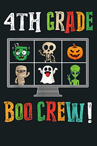 4Th Grade Boo Crew Online Virtual Teacher Halloween Gifts: Notebook Planner - 6x9 inch Daily Planner Journal, To Do List Notebook, Daily Organizer, 114 Pages