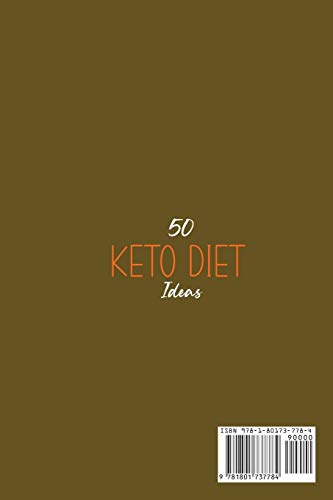 50 Keto Diet Ideas: 50 Best Low Carb And High Fat Recipes You Must Try