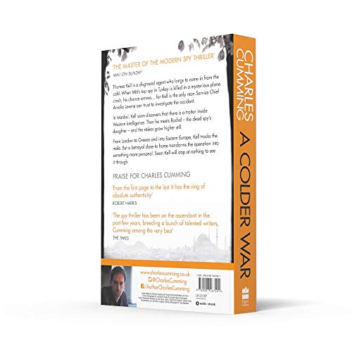 A Colder War: A gripping spy action crime thriller from the Sunday Times Top 10 best selling author: Book 2 (Thomas Kell Spy Thriller)