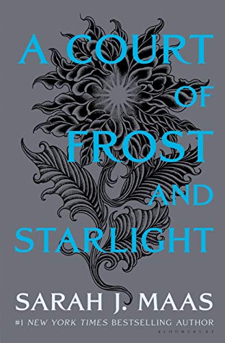A Court of Frost and Starlight: 4 (A Court of Thorns and Roses)