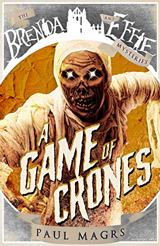A Game of Crones (Brenda and Effie Mysteries Book 7) (English Edition)