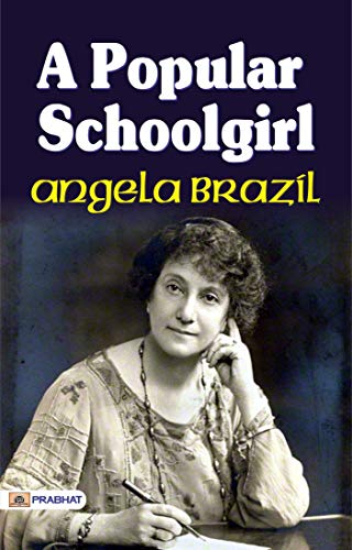A Popular Schoolgirl (English Edition)