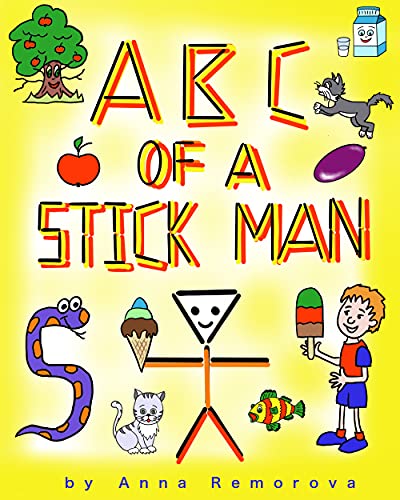 ABC of a Stick Man : Hands-on Activity Book for Toddlers and Preschoolers; Kids of Ages 2 - 6 (Brain Power “ON” – Activity Books for Kids 14) (English Edition)