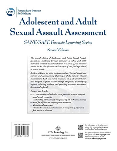 Adolescent and Adult Sexual Assault Assessment, Second Edition: SANE/SAFE Forensic Learning Series